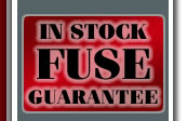 In Stock Fuse Guarantee
